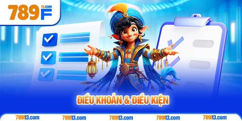 Điều Khoản & Điều Kiện